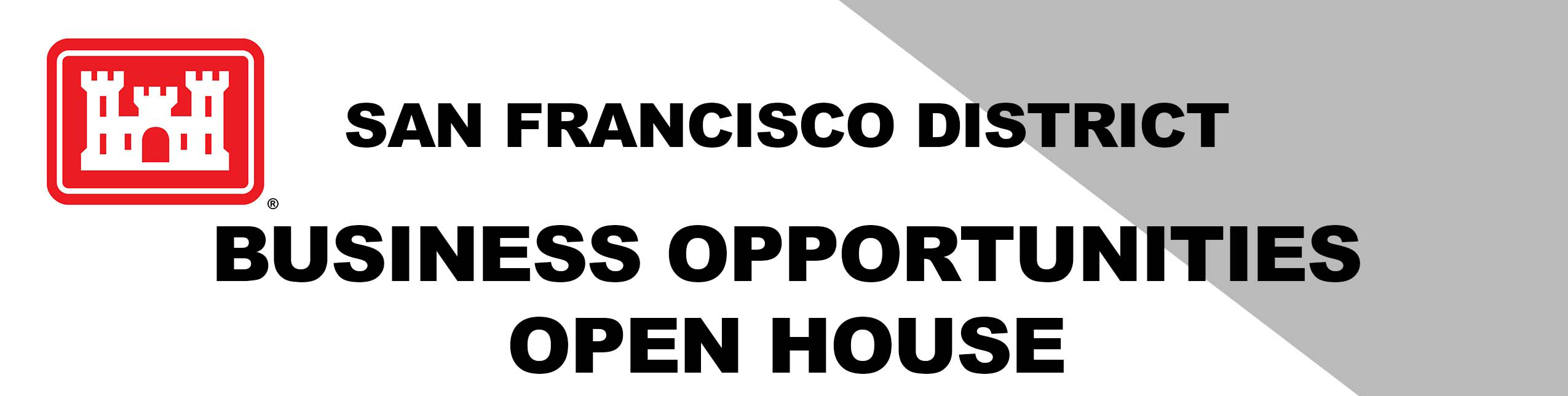 title graphic with red box with white castle and words San Francisco District Business Opportunities Open House